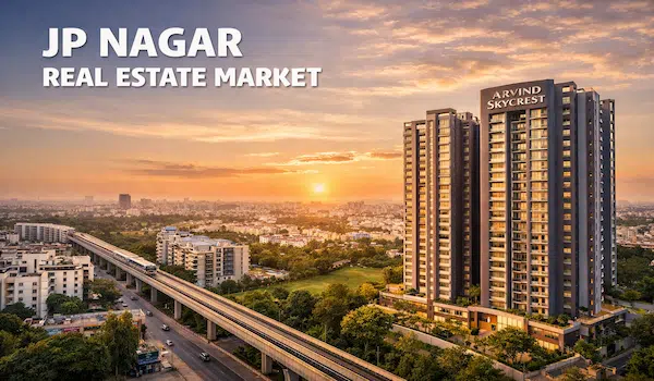 JP Nagar Real Estate Market